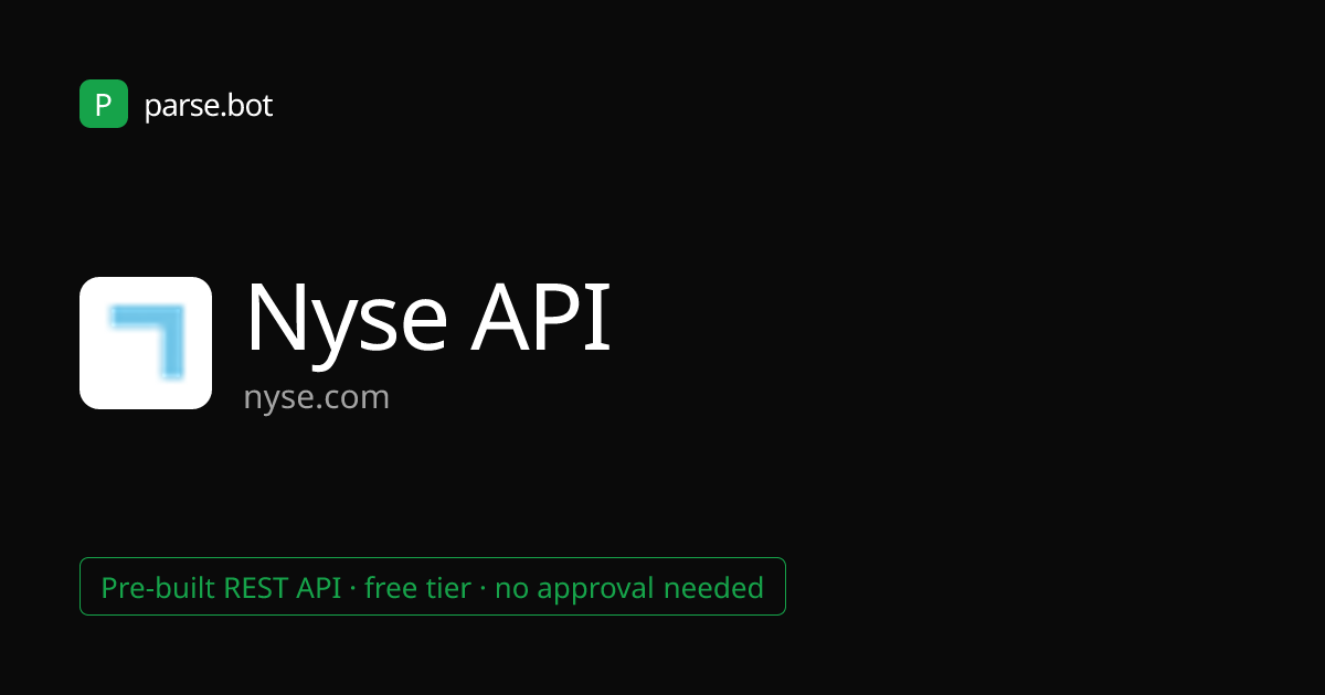 NYSE API – Market Data & Stock Quotes · Parse