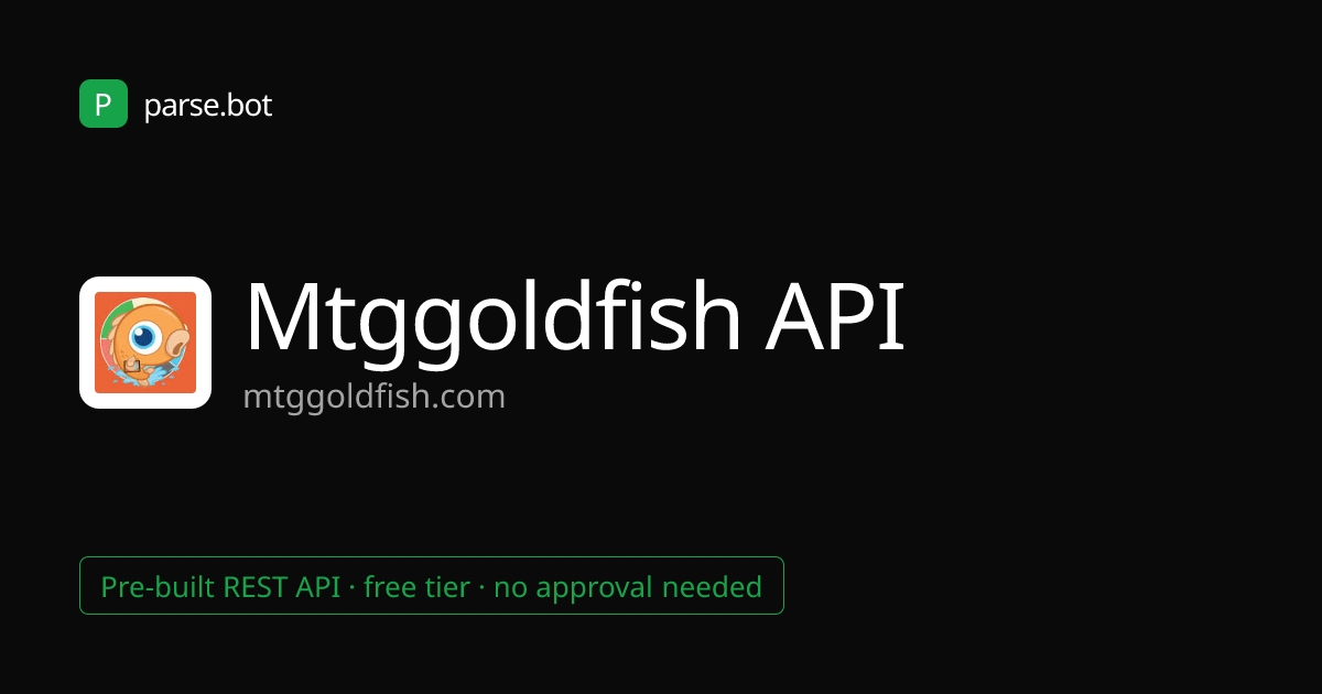 MTGGoldfish API – Metagame & Deck Data · Parse