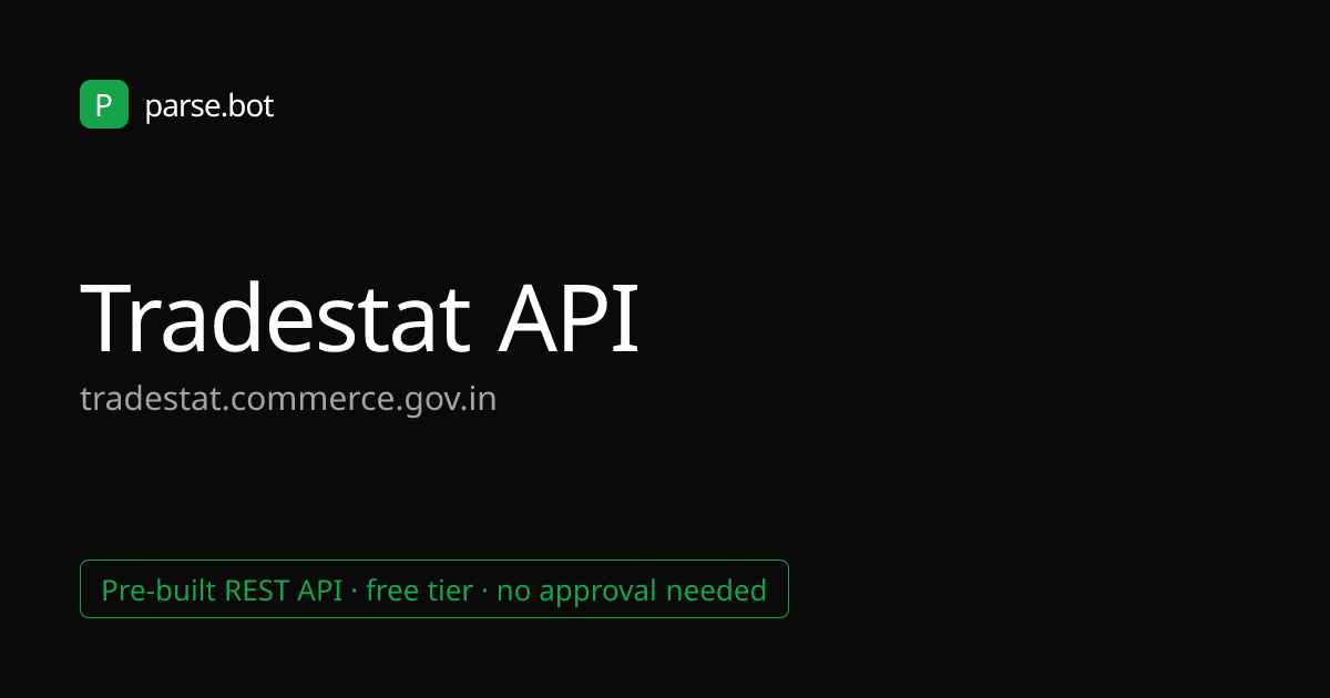 tradestat.commerce.gov API – India Trade Data · Parse