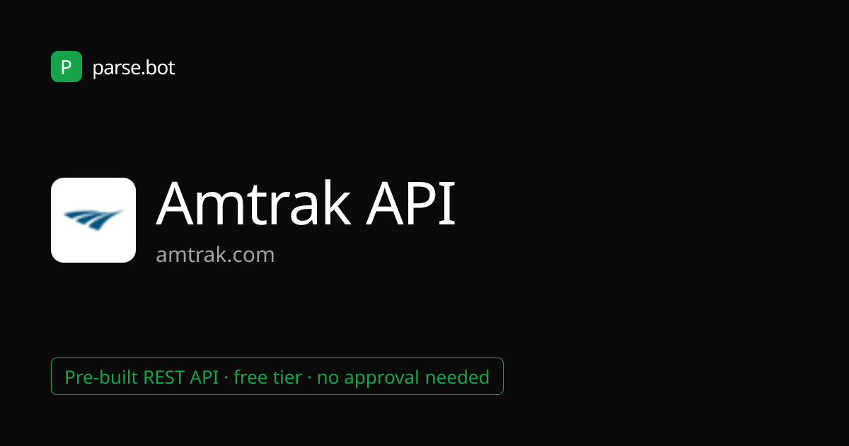Amtrak API – Trains, Fares & Stations · Parse