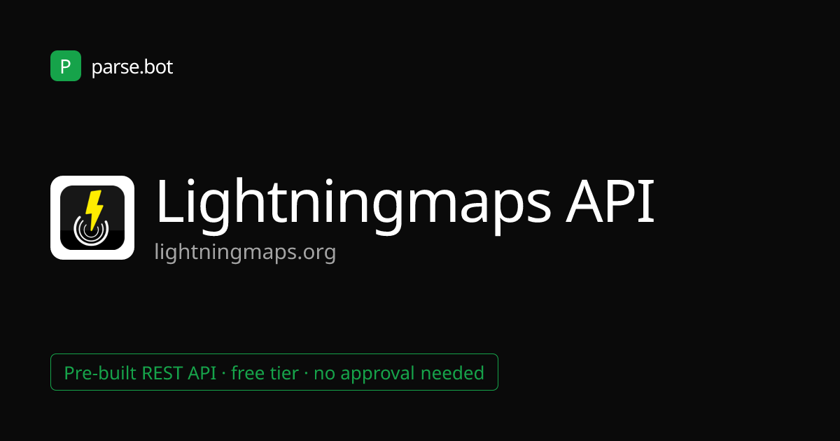 LightningMaps API – Real-Time Strike Data · Parse